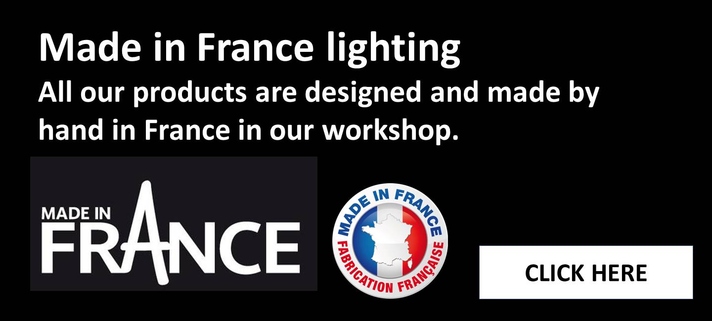 Luminaires "Fabrication française"